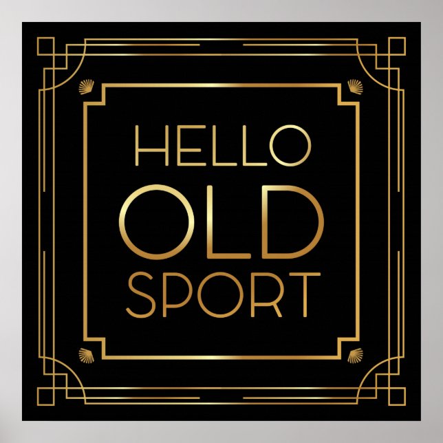 Art Deco Poster "Hello Old Sport" (Vorne)