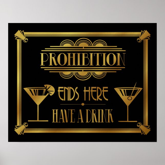 Art Déco PROHIBITION ENDET HIER Gold 20's Stil Poster (Vorne)