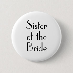Art Deco Sister of the Bride Wedding Button