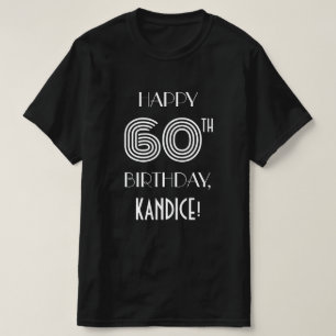 Art Deco Stil 60. Geburtstagsparty Shirt