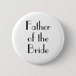 Art Deco Vater der Braut Hochzeitsschaltfläche Button