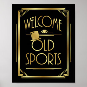 Art Deco WELCOME OLD SPORTS signieren Poster