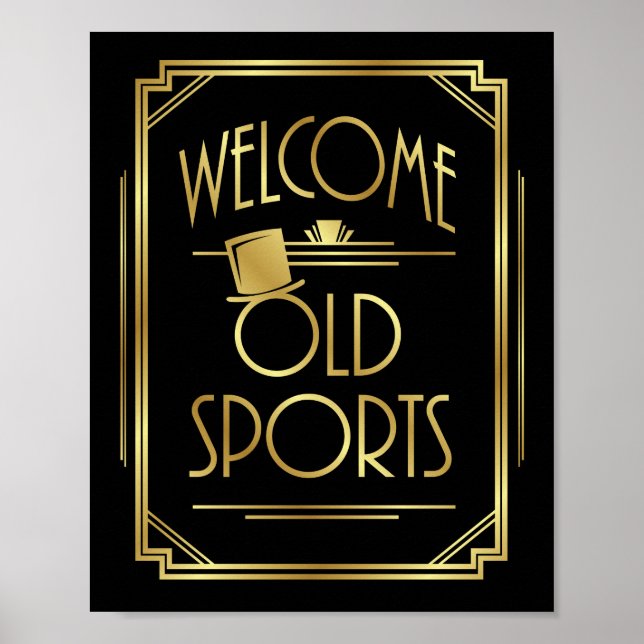 Art Deco WELCOME OLD SPORTS signieren Poster (Vorne)