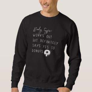 Art der Donuts Sweatshirt