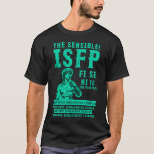 Art der Persönlichkeit des ISFP Die Geschenke für T-Shirt