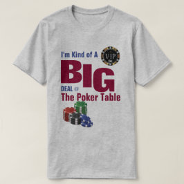 Art eines BIG-Deal-Poker-T - Shirt