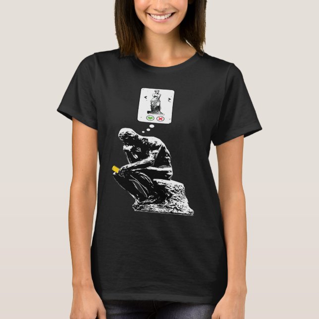 Art History Geek  Rodin Thinker Statue Dating App T-Shirt (Vorderseite)