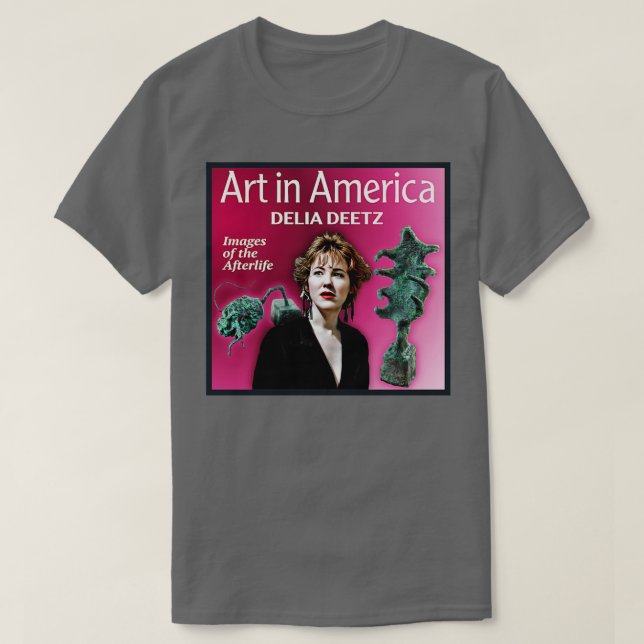 Art in America Delia Deetz T-Shirt (Design vorne)