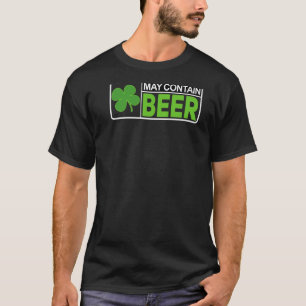 — ART ON BACK — May enthält Alkohol BEER St Patr T-Shirt
