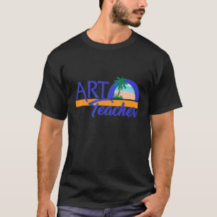 Art Teacher Artist Beach Malerei Kreatives Instru T-Shirt