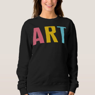 Art Teacher Artist Sport Painting Gym Instructor Sweatshirt