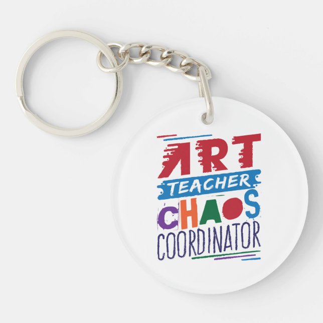 Art Teacher Chaos-Koordinator Schlüsselanhänger (Vorderseite)