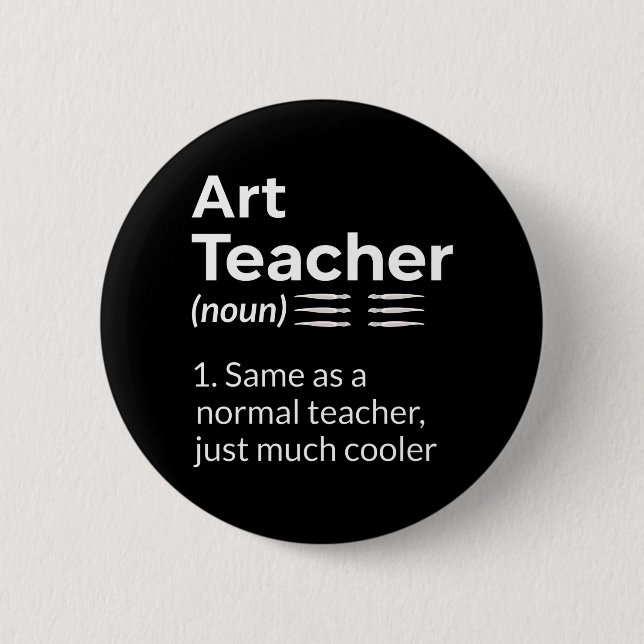 Art Teacher Definition Funny Artistic Lover Button (Vorderseite)