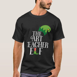 Art Teacher Elf Matching Family Group Weihnachten  T-Shirt