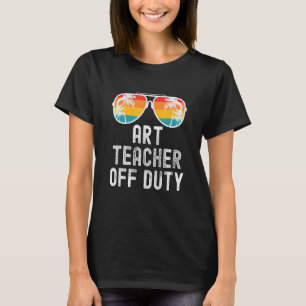 Art Teacher Off Duty Vintag Retro Sunset T-Shirt