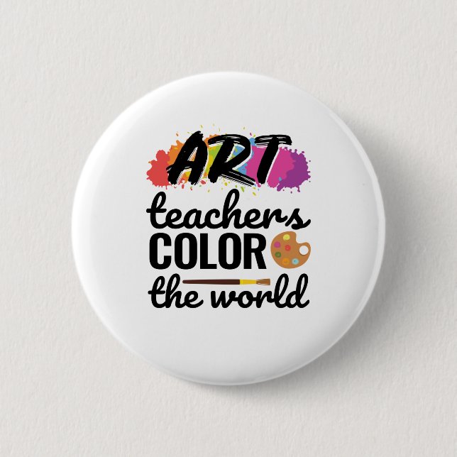 Art Teachers Colour the World Teacher Button (Vorderseite)