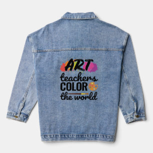 Art Teachers Colour the World Teacher Wertschätzun Jeansjacke