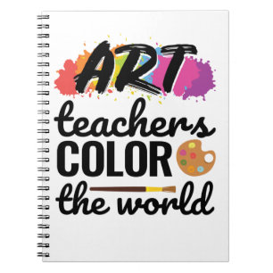 Art Teachers Colour the World Teacher Wertschätzun Notizblock