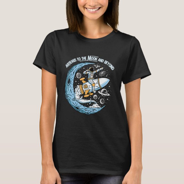 Artemis 1 SLS Rocket Launch Mission To The Moon An T-Shirt (Vorderseite)