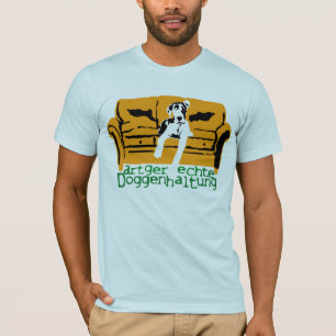 Artgerechte DoggenInstandhaltung T-Shirt