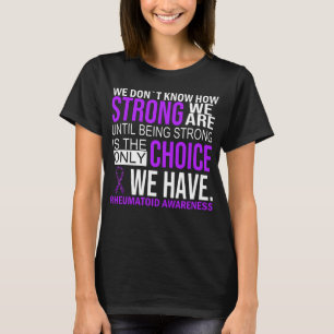 Arthritis Bewusstsein für die Wahl Ribbon Rheumat T-Shirt
