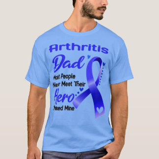 Arthritis Vater Die meisten Menschen treffen nie i T-Shirt