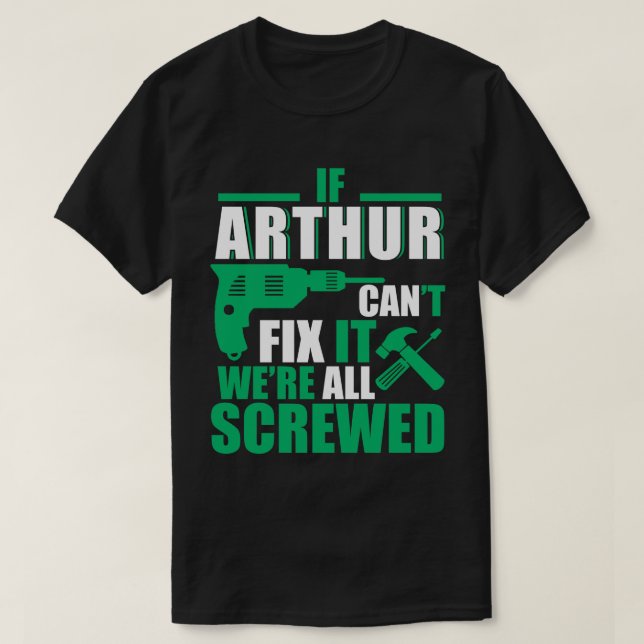 Arthur kann allen lustigen T - Shirt reparieren (Design vorne)