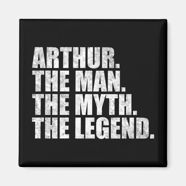 Arthur Name, Arthur Der Mann Der Mythos Die Legend Magnet (Vorne)