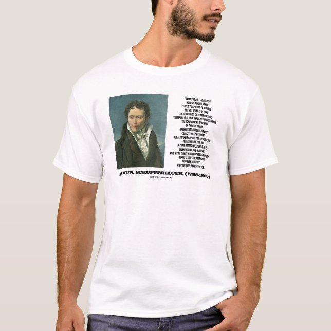 Arthur Schopenhauer-Talent gegen Genie-Zitat T-Shirt (Vorderseite)