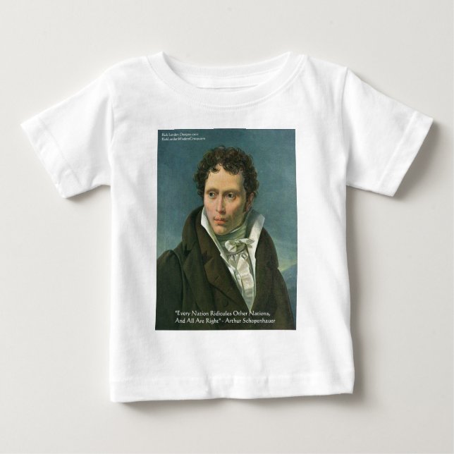 Arthur Schopenhauer Zitat "Nations Ridicule" Gesch Baby T-shirt (Vorderseite)