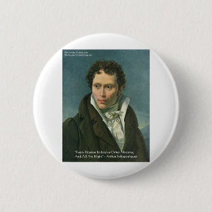 Arthur Schopenhauer Zitat "Nations Ridicule" Gesch Button