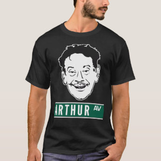 Arthur Spooner King of Queens - Steal Arthur Avenu T-Shirt