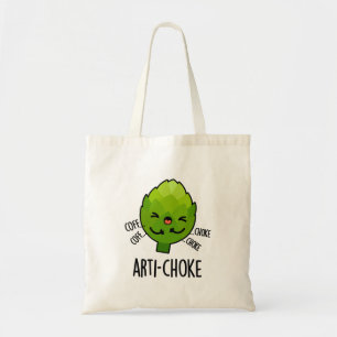 Arti-choke Funny Veggie Artichoke Pun Tragetasche