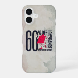 Artistic Watercolor Anti-Ignorance Book Quote  iPhone 16 Hülle