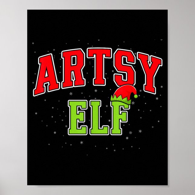 Artsy Elf Christmas Family Matching Group Xmas Act Poster (Vorne)