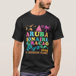 Aruba Bonaire Curacao 2025 Insel Karibik Reise T-Shirt
