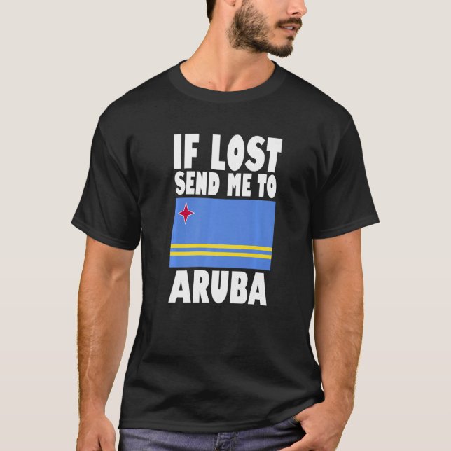 Aruba Flag Design  If lost send me to Aruba Premiu T-Shirt (Vorderseite)
