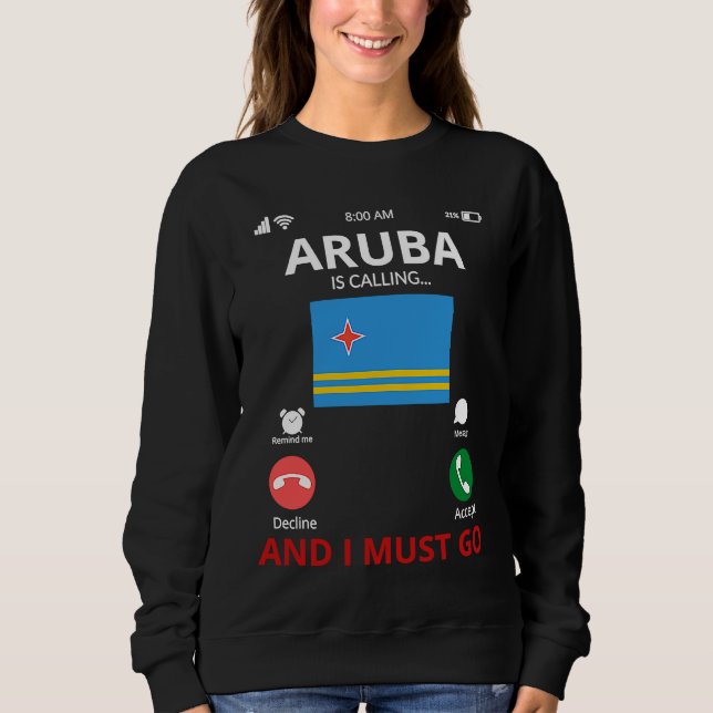 Aruba Is Calling Sweatshirt (Vorderseite)