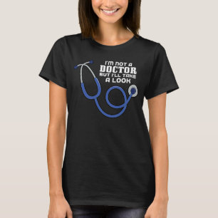 Arzt Arzt Papa Witz nicht Arzt T-Shirt