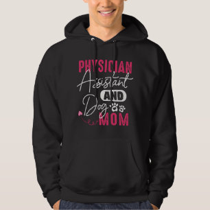 Arzt-Assistent Hunde-Mama PA Geschenk Arzt-Assiste Hoodie
