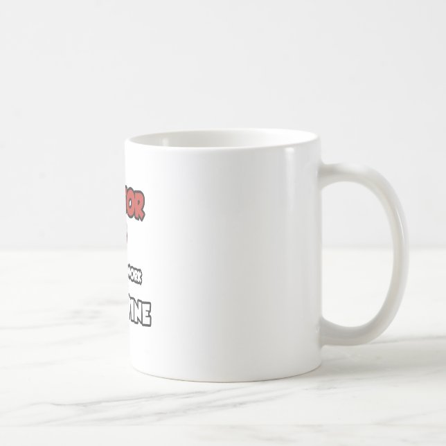 Arzt... wird für Wein arbeiten Tasse (Rechts)