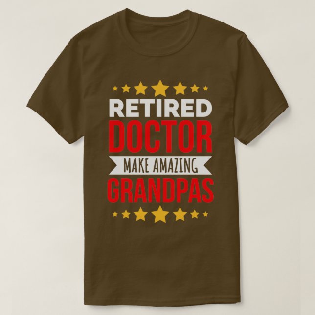 Ärzte, die müde sind, machen Phantastische Grandpa T-Shirt (Design vorne)