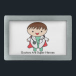 Ärzte sind Superhelden Rechteckige Gürtelschnalle<br><div class="desc">Suchen Sie ein Geschenk für den Arzt in Ihrem Leben? Ein Doktor,  komplett mit Peeling,  Stethoskop und Ärztekittel im kawaii-Stil. Er trägt auch ein super Helden-Kap,  weil Ärzte Leben gerettet und das macht sie super Helden! Der schwarze Text lautet "Ärzte sind Superhelden",  kann aber an Ihre Bedürfnisse angepasst werden!</div>
