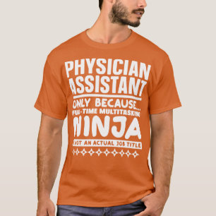 Ärzteassistent Ninja T-Shirt