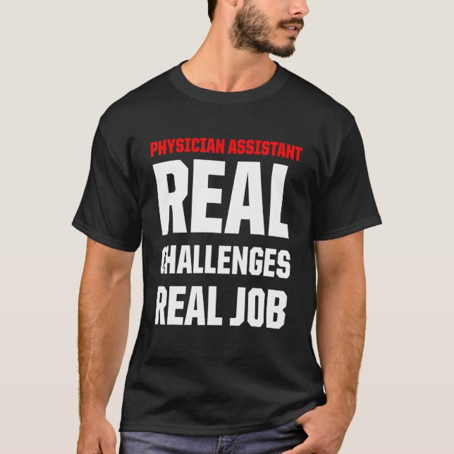 Ärzteassistent Real Job Certified Pa T-Shirt (Vorderseite)