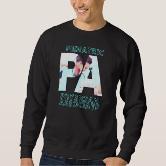Ärzteassoziation Stilvolle Pädiatrische Pa Sweatshirt