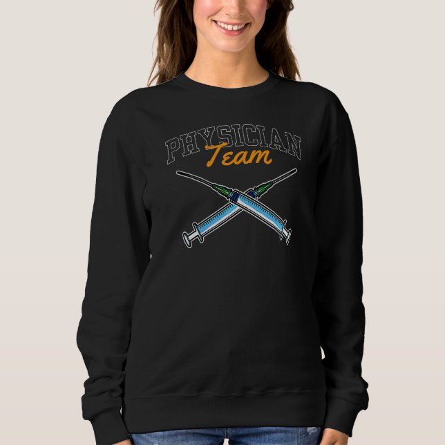 Ärzteteam Medizinischer Practitioner Doktorand Sweatshirt (Vorderseite)