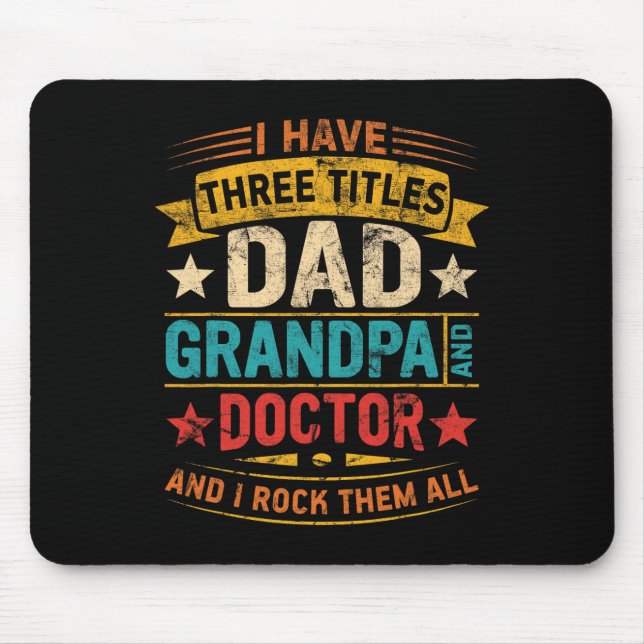 Ärztin Opa for Men Funny Doctor Vater Vathers Da Mousepad (Vorne)