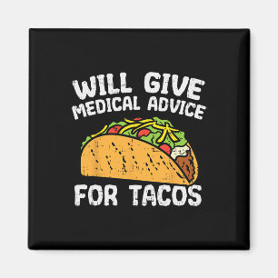 Ärztliche Beratung für Tacos Mexican Cinco de Mayo Magnet