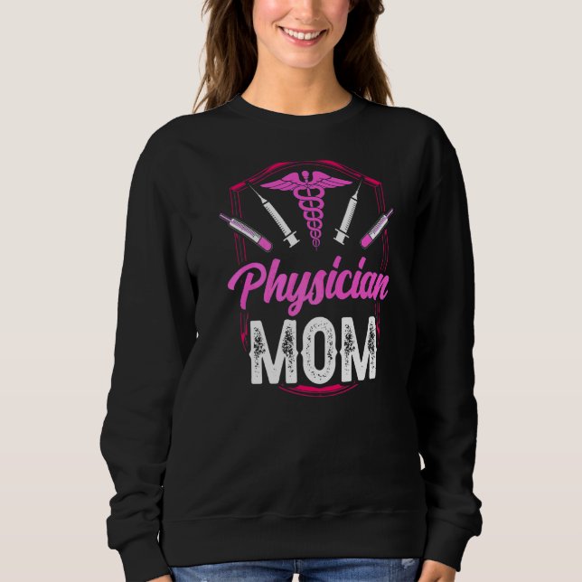 Ärztliche Mama Ärztlicher Practitioner Ärztestudiu Sweatshirt (Vorderseite)